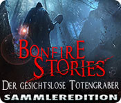 Download Bonfire Stories: Der gesichtslose Totengräber Sammleredition game