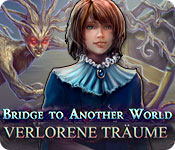 Download Bridge to Another World: Verlorene Träume game
