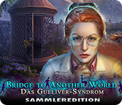 Download Bridge to Another World: Das Gulliver-Syndrom Sammleredition game