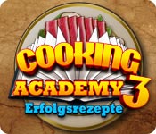 Download Cooking Academy 3: Erfolgsrezepte game