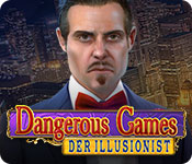 Download Dangerous Games: Der Illusionist game