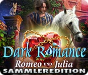 Download Dark Romance: Romeo und Julia Sammleredition game