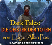 Download Dark Tales: Die Geister der Toten von Edgar Allan Poe Sammleredition game