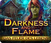Download Darkness and Flame: Das Feuer des Lebens game