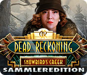 Download Dead Reckoning: Snowbird's Creek Sammleredition game
