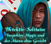 Download Detektiv Solitaire: Inspektor Magic und der Mann ohne Gesicht game