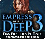 Download Empress of the Deep 3: Das Erbe des Phönix Sammleredition game
