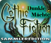 Download Gothic Fiction: Dunkle Mächte Sammleredition game