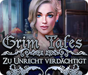 Download Grim Tales: Zu Unrecht Verdächtigt game