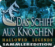 Download Hallowed Legends: Das Schiff aus Knochen Sammleredition game