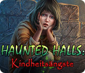 Download Haunted Halls: Kindheitsängste game