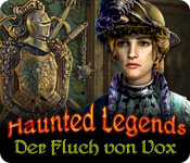 Download Haunted Legends: Der Fluch von Vox game