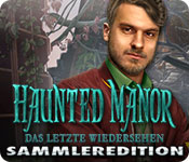 Download Haunted Manor: Das letzte Wiedersehen Sammleredition game