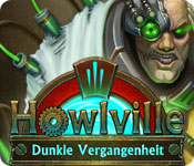 Download Howlville: Dunkle Vergangenheit game