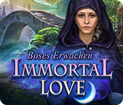 Download Immortal Love: Böses Erwachen game