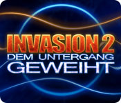 Download Invasion 2: Dem Untergang geweiht game