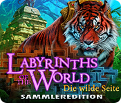 Download Labyrinths of the World: Die wilde Seite Sammleredition game