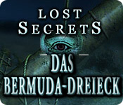 Download Lost Secrets: Das Bermuda-Dreieck game