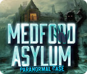 Download Medford Asylum: Paranormal Case game