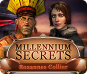 Download Millennium Secrets: Roxannes Collier game
