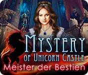 Download Mystery of Unicorn Castle: Meister der Bestien game