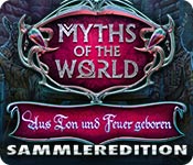 Download Myths of the World: Aus Ton und Feuer geboren Sammleredition game