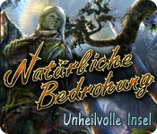 Download Natürliche Bedrohung - Unheilvolle Insel game
