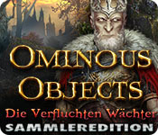 Download Ominous Objects: Die Verfluchten Wächter Sammleredition game