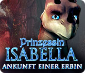 Download Prinzessin Isabella: Ankunft einer Erbin game