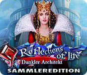 Download Reflections of Life: Dunkler Architekt Sammleredition game