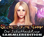 Download Secrets of the Dark: Die Schattenblume Sammleredition game