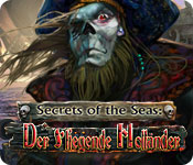 Download Secrets of the Seas: Der Fliegende Holländer game