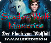 Download Shadow Wolf Mysteries: Der Fluch von Wolfhill Sammleredition game