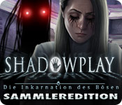 Download Shadowplay: Die Inkarnation des Bösen Sammleredition game