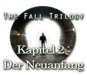 Download The Fall Trilogy - Kapitel 2: Der Neuanfang game