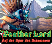 Download Weather Lord: Auf der Spur des Schamanen game