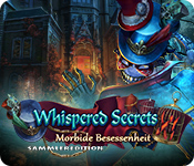 Download Whispered Secrets: Morbide Besessenheit Sammleredition game
