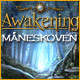 Download Awakening: Måneskoven game