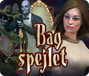 Download Bag spejlet game