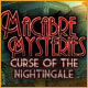 Download Macabre Mysteries: Curse of the Nightingale game