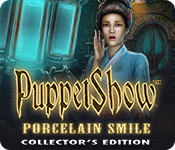 Download PuppetShow: Porcelain Smile Collector's Edition game
