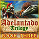 Download Adelantado Trilogy: Book Three game