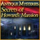 Download Antique Mysteries: Secrets of Howard's Mansion game