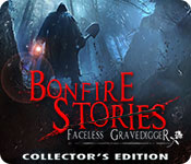 Download Bonfire Stories: The Faceless Gravedigger Collector's Edition game