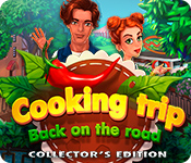 Download Cooking Trip: Back on the Road Collector's Edition game
