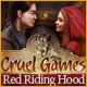 Download Cruel Games: Red Riding Hood game
