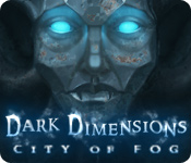 Download Dark Dimensions: City of Fog game