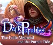 Download Dark Parables: The Little Mermaid and the Purple Tide game