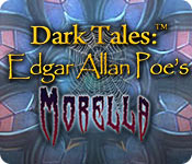 Download Dark Tales: Edgar Allan Poe's Morella game