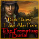 Download Dark Tales: Edgar Allan Poe's The Premature Burial game